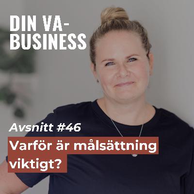 #46 - Varför är målsättning viktigt?