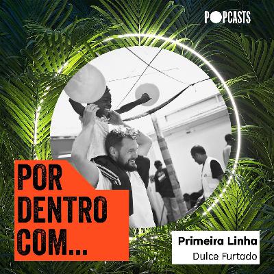 T3 - 37 - Por Dentro Com... Dulce Furtado