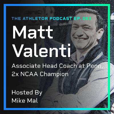 Ep. 063 - Matt Valenti
