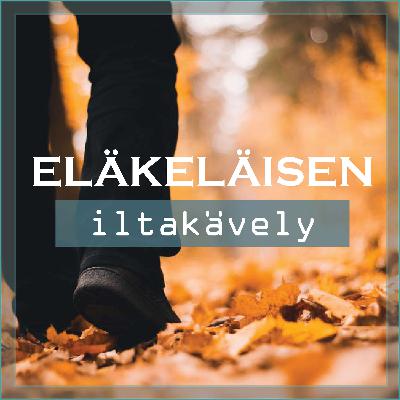 Iltakävely #3 - Kunnianhimo on fossiilinen polttoaine Iltakävely #3 - Kunnianhimo on fossiilinen polttoaine