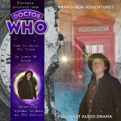 Doctor Who Fan Audio [ S12E1 ] ( Time to catch a Train )