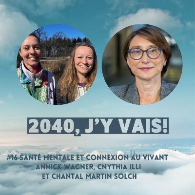 Episode 16 - Connexion au vivant et santé mentale