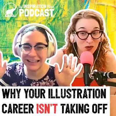 374: 5 Ways Illustrators Sabotage Their Success ft. Vanessa Stoilova