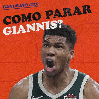 A DEFESA DO CELTICS TEM CHANCE CONTRA ANTETOKOUNMPO? | #BANDEJÃO 101 c/ YURI FONSECA