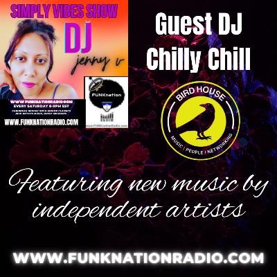 New music by independent artists with guest DJ Chilly Chill from the Birdhouse