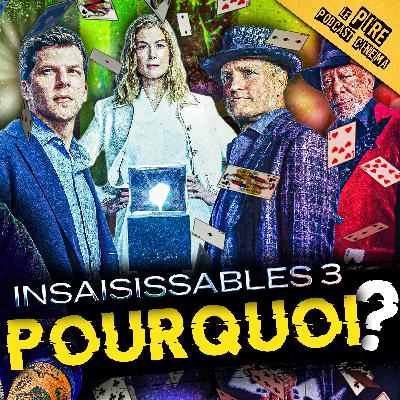 INSAISISSABLES 3 🐇 : Le PIRE FILM de la saga ?