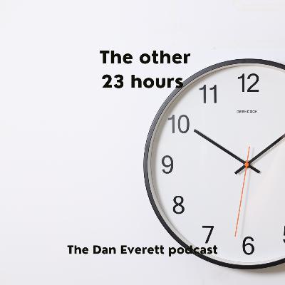 The other 23 hours The other 23 hours