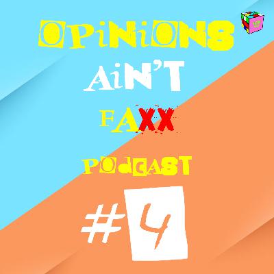 Opinions Ain't Facts Podcast - EP4: "It Never Came Home" Opinions Ain't Facts Podcast - EP4: "It Never Came Home"