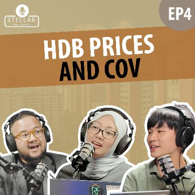 HDB Prices and COV | Ep 4