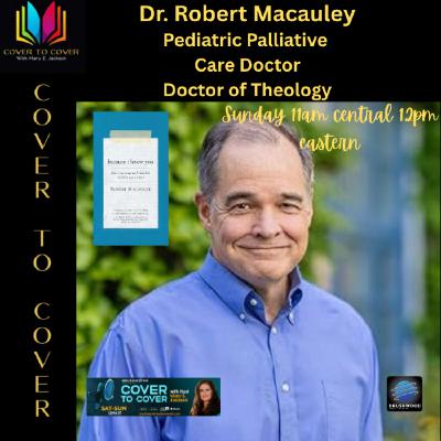 Dr. Robert Macauley - How Children Help Heal Me Dr. Robert Macauley - How Children Help Heal Me