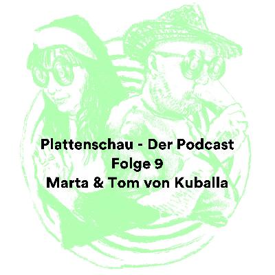 Folge 9 - Kuballa - Nathalie und Felix sprechen mit Marta und Tom
