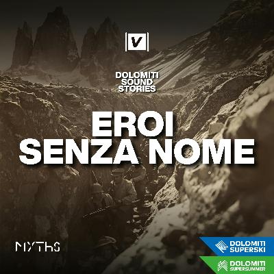 20. Eroi senza nome 20. Eroi senza nome