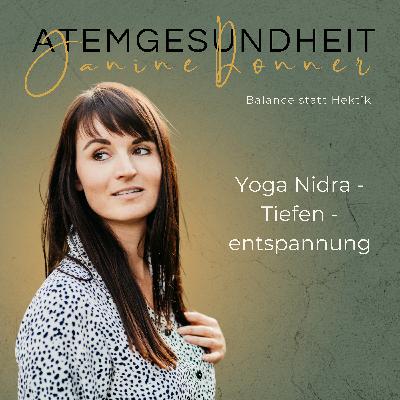 🧘🏼♀️Yoga Nidra - Tiefenentspannung 🧘🏼♀️Yoga Nidra - Tiefenentspannung