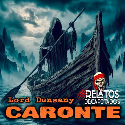 CARONTE de Lord Dunsany