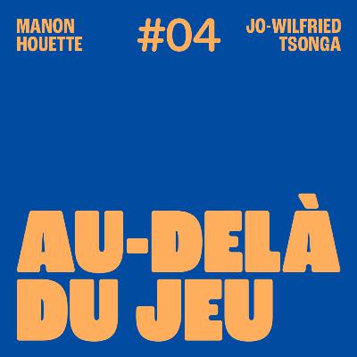 S1 - EP4 - D’un petit village sarthois au Top 5 mondial, comment le tennis a transformé sa vie avec Jo-Wilfried Tsonga