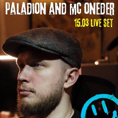 Paladion & MC Oneder Live mix_РИТМ 15.03.2025