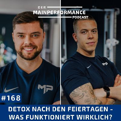168. Detox nach den Feiertagen - Was funktioniert wirklich?