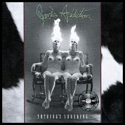 S8E408 - Jane's Addiction 'Nothing's Shocking' with Nick Ramirez (Worst Little Podcast)