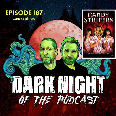 Episode 187-Candy Stripers (2006)