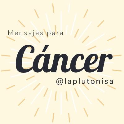 Mensajes para Cáncer