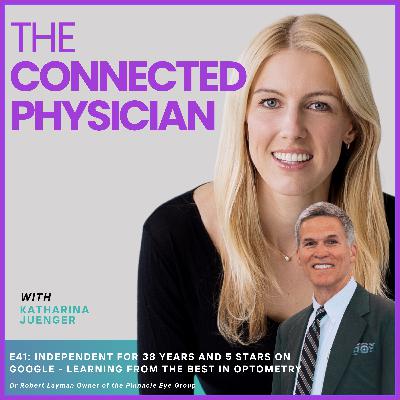 E41: INDEPENDENT FOR 38 YEARS AND 5 STARS ON GOOGLE - LEARNING FROM THE BEST IN OPTOMETRY