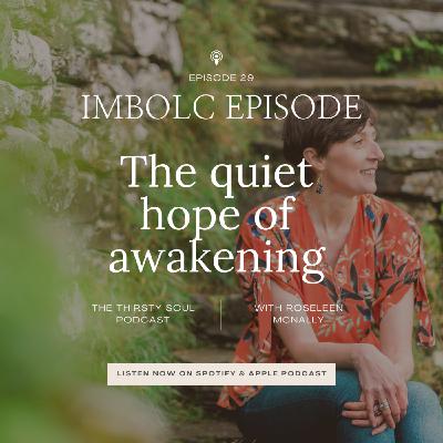 Imbolc: A time of quiet hope and awakening