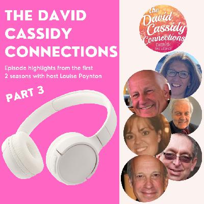 Best of The David Cassidy Connections Part 3