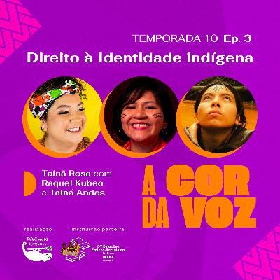 Direito à identidade indígena