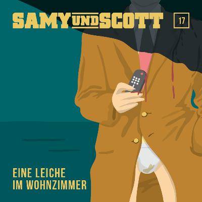 #17 – Eine Leiche im Wohnzimmer