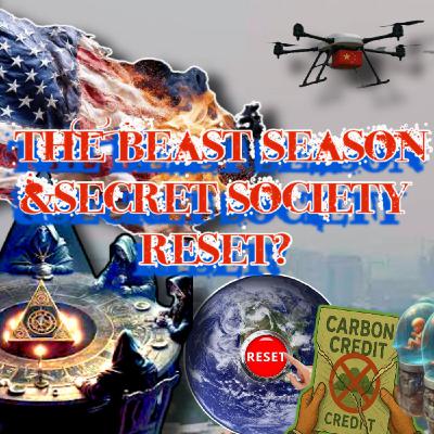 258. Unfiltered Secret Society: The Beast Season & Secret Society Reset 258. Unfiltered Secret Society: The Beast Season & Secret Society Reset