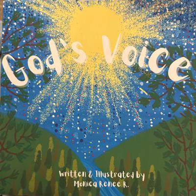 God’s Voice by Monica Renee