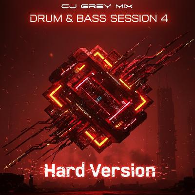 Drum & Bass Session 4 (Hard Version) (2025) Drum & Bass Session 4 (Hard Version) (2025)