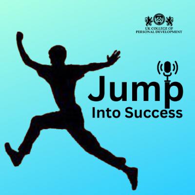 Jump Into Success – Episode 38