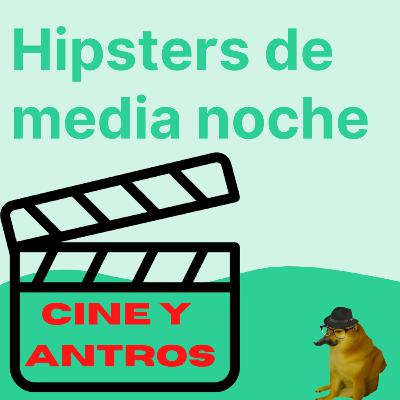Cine y antros