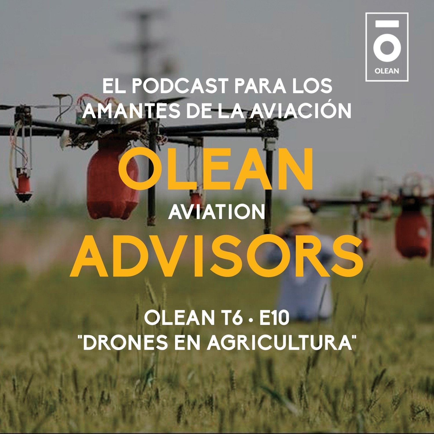 T6 · E10 - Drones en agricultura episode artwork