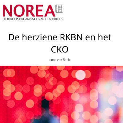 De herziene RKBN en het CKO