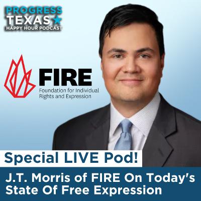 Special LIVE Pod: J.T. Morris of FIRE On Today's State Of Free Expression