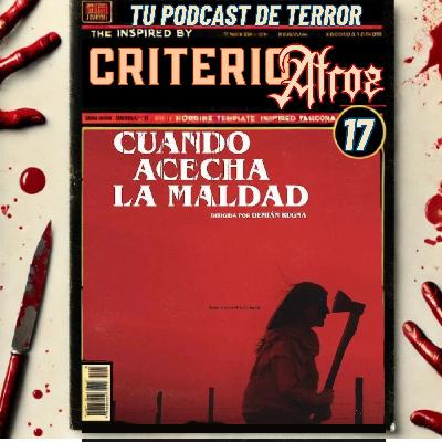 Criterio Atroz - Cuando acecha la maldad (2023)