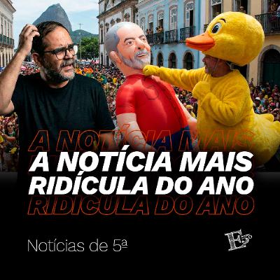 A Notícia Mais RIDÍCULA Do Ano! | NOTÍCIAS DE 5ª
