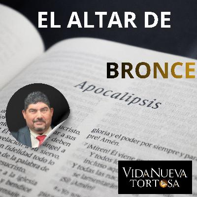 EL ALTAR DE BRONCE EL ALTAR DE BRONCE
