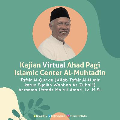 Sesi Tanya Jawab Kajian Tafsir Q.S. Yusuf ayat 30-35 (lanjutan) oleh Ustadz Ma'ruf Amari Lc. M.Si