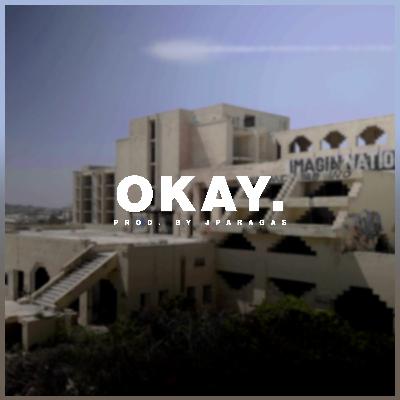 Sways - OKAY.