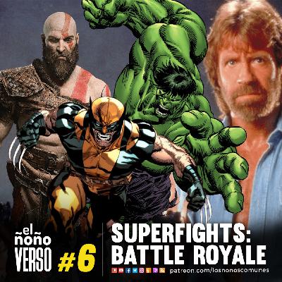 Ep 06: Superfights: Battle Royale