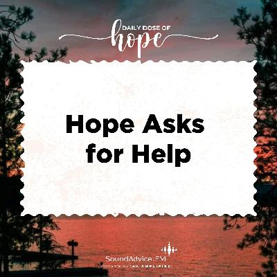 Hope Asks for Help EP 291