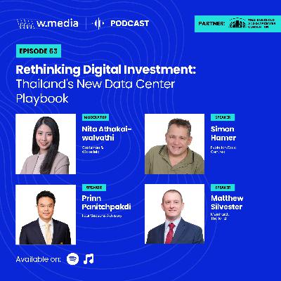 Rethinking Digital Investment: Thailand's New Data Center Playbook