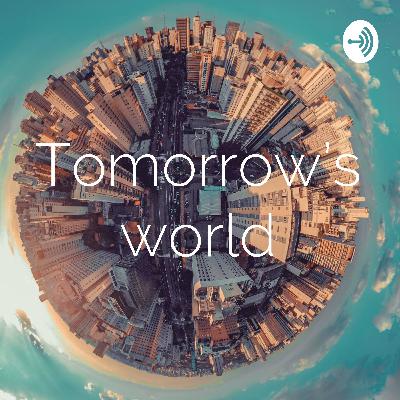 Tomorrow’s world (Trailer)
