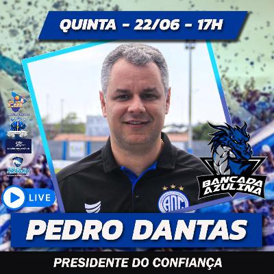 BANCADA AZULINA 157 - PEDRO DANTAS | PRESIDENTE DO CONFIANÇA BANCADA AZULINA 157 - PEDRO DANTAS | PRESIDENTE DO CONFIANÇA