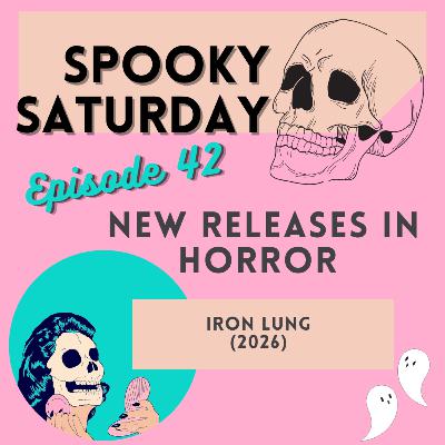 New Releases: Iron Lung