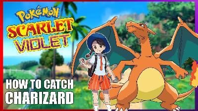 How to Get Charizard in Pokémon Scarlet and Violet: A Comprehensive Guide How to Get Charizard in Pokémon Scarlet and Violet: A Comprehensive Guide