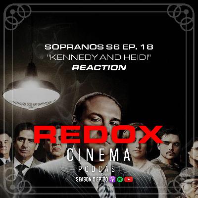 Good Luck? | The Sopranos 6x18 "Kennedy & Heidi" | Reaction & Discussion